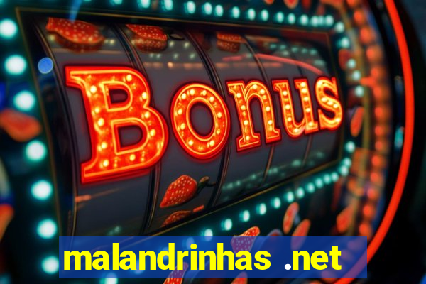 malandrinhas .net